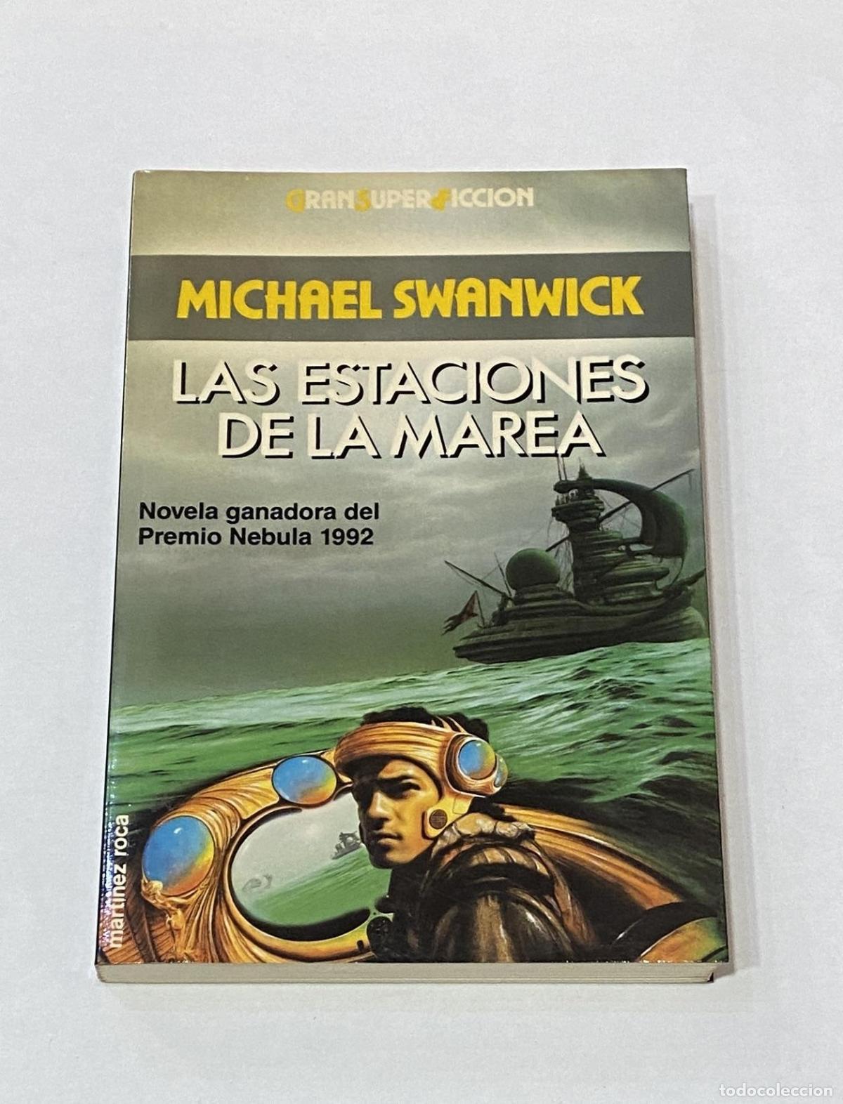 Libros: SWANWICK, Michael. - Las estaciones de la marea. - Foto 1