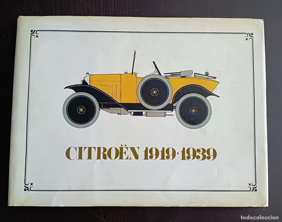 Libros: Citr&ouml;en 1919 - 1939. - Foto 1