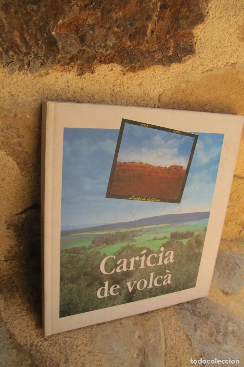 Libros: CARICIA DE VOLCA. EL VOLCA DE LA CROSA. TREBALLS COORDINATS SILVIA ARBAT, EVA RIGAU, LLUIS SOLE