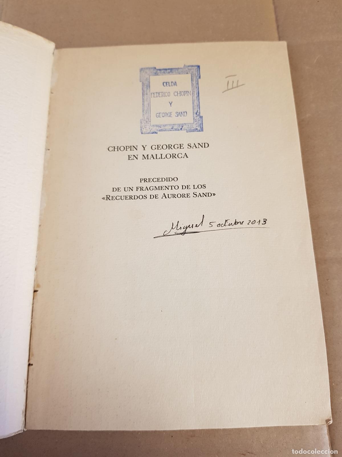 Libros: Chopin y George Sand en Mallorca - Bartolom&eacute; Ferr&aacute; - Foto 2