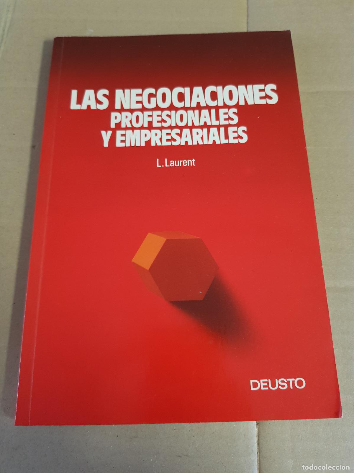 Libros: Las negociaciones profesionales y empresariales - l. Laurent