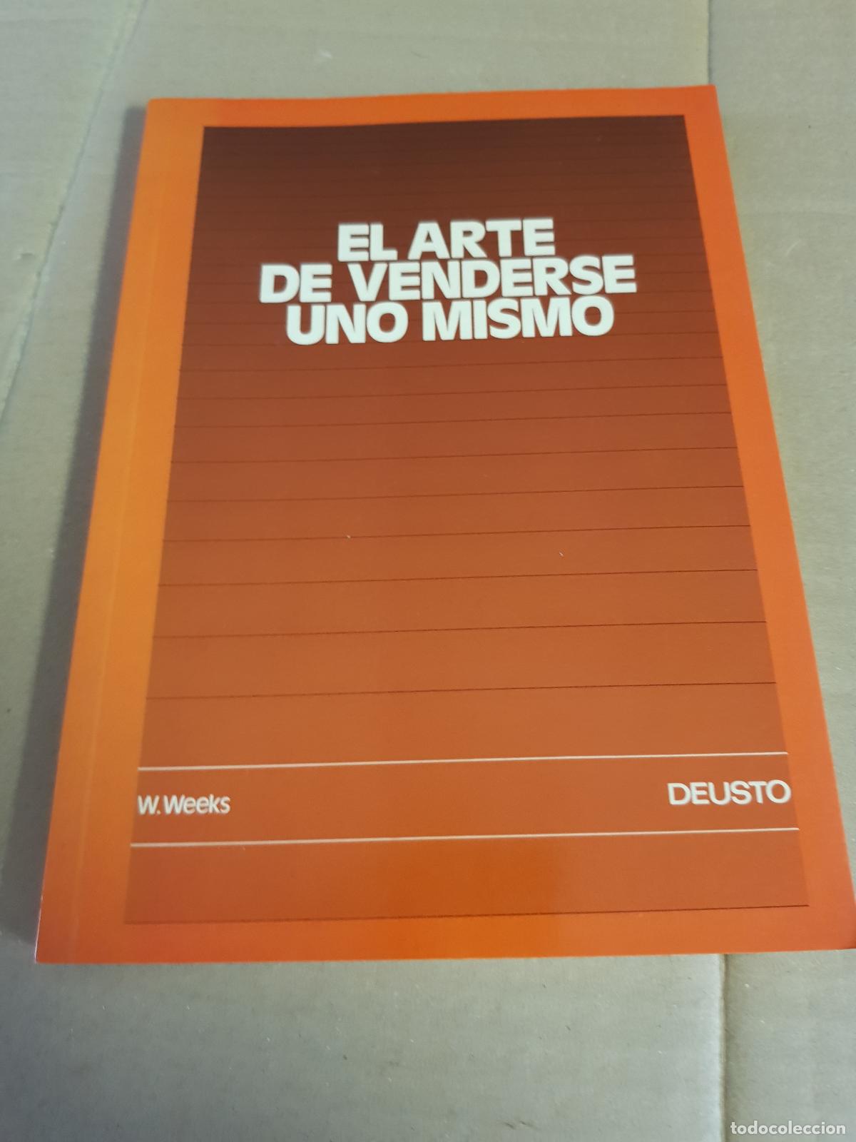 Libros: El arte de venderse uno mismo - W. weeks - Foto 1