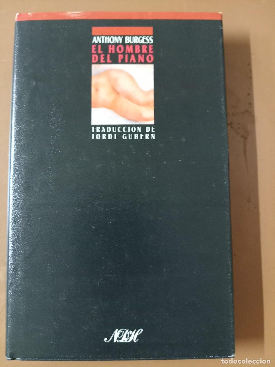 Libros: EL HOMBRE DEL PIANO - Anthony Burgess - Foto 1