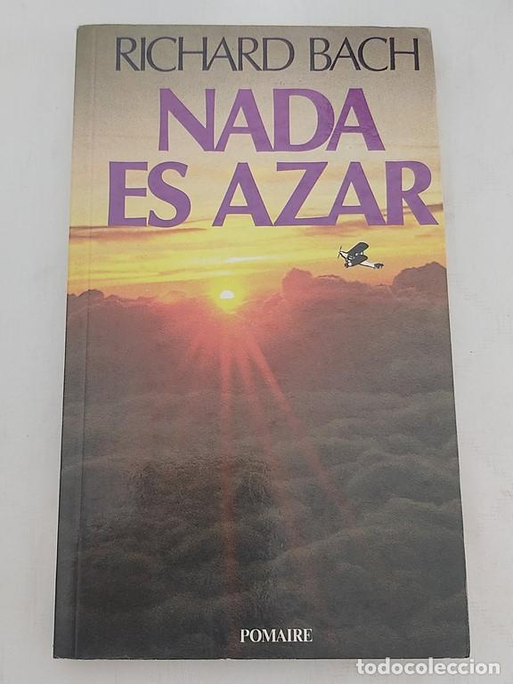 Libros: Nada es azar - Ruchard Bach - Foto 1