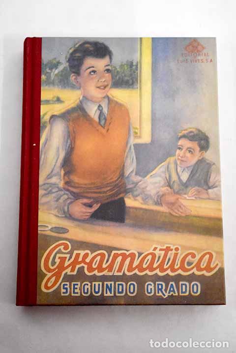 Libros: Gram&aacute;tica espa&ntilde;ola: segundo grado - Foto 1