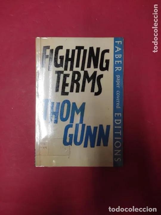 Libros: Fighting terms, Thom Gunn, ed. Faber - Thom Gunn - Foto 1