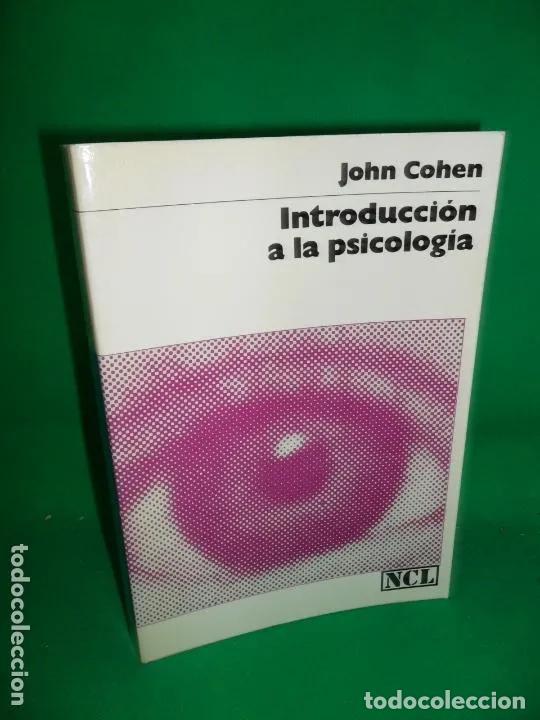 Libros: Introducci&oacute;n a la psicolog&iacute;a, John Cohen, ed. Labor - John Cohen - Foto 3