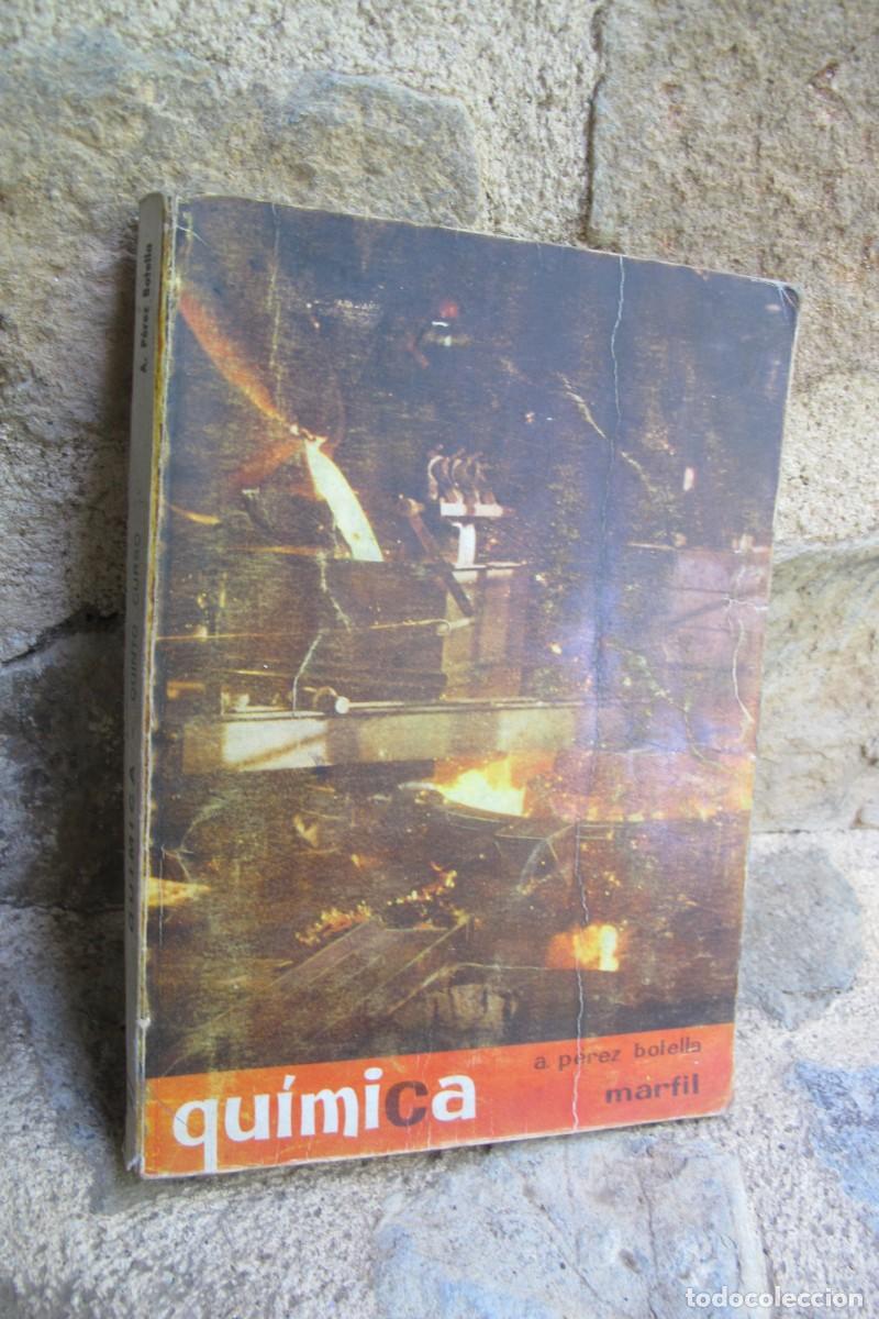 Libros: QUIMICA. A. PEREZ BOTELLA. MARFIL - Foto 1