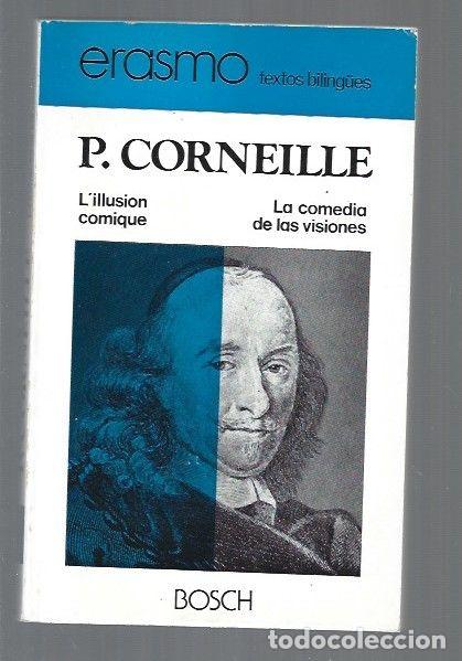 Libros: COMEDIA DE LAS VISIONES - LA / LILLUSION COMIQUE (BILING&Uuml;E) - CORNEILLE, PIERRE - Foto 1