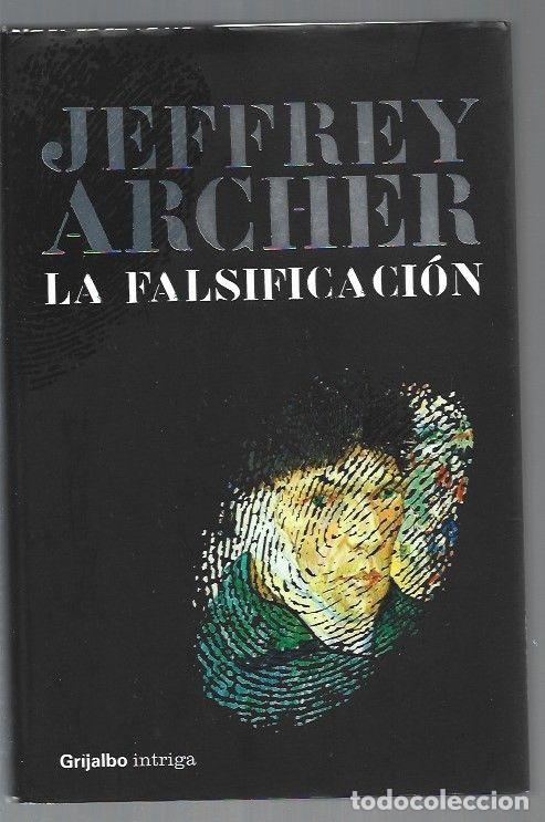 Libros: FALSIFICACION - LA - ARCHER, JEFFREY - Foto 1