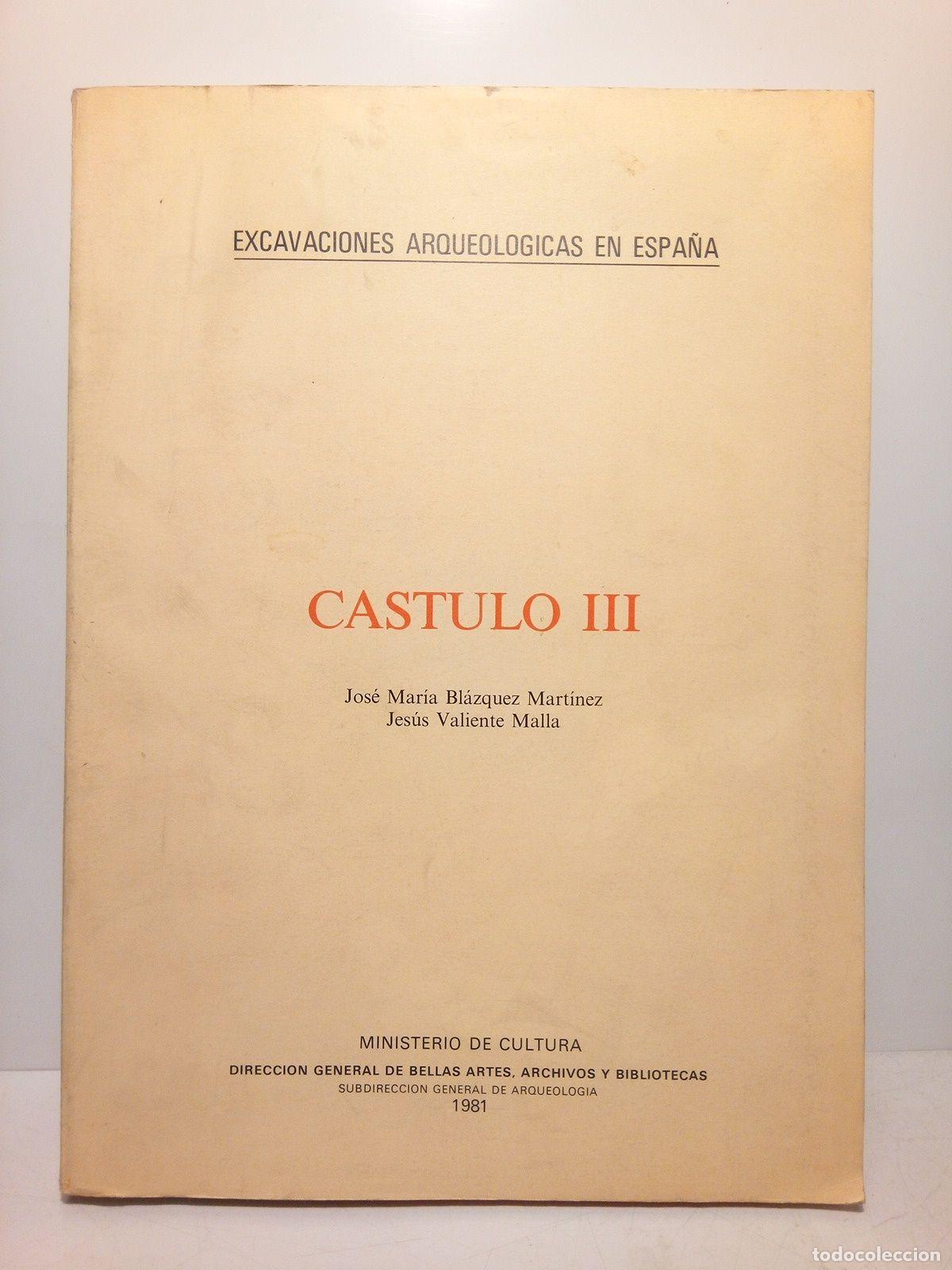 Libros: BLAZQUEZ MARTINEZ, Jos&eacute; Mar&iacute;a y Jes&uacute;s Valiente Malla - Castulo III - Foto 1