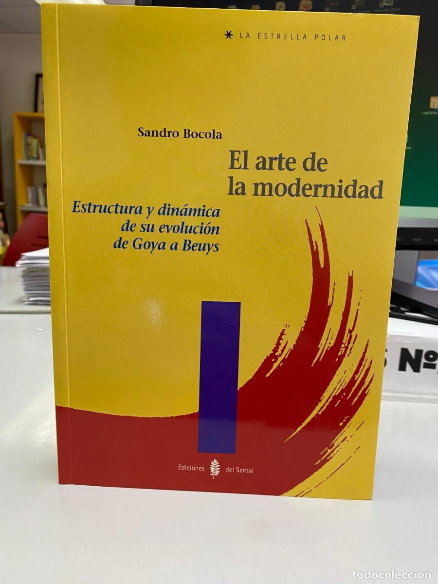 Libros: El arte de la modernidad - Sandro Bocola - Foto 1