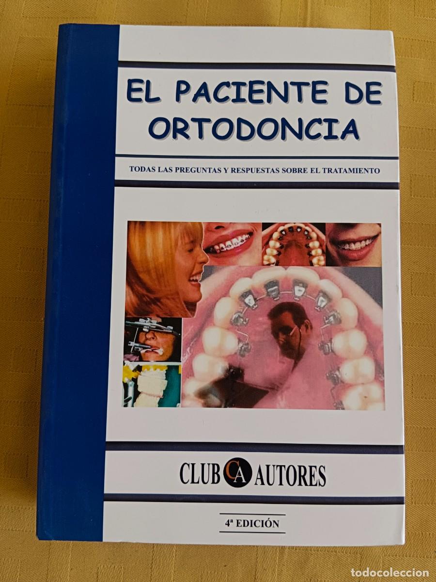 Libros: EL PACIENTE DE ORTODONCIA - Pedro Ruiz Mirete - Foto 1
