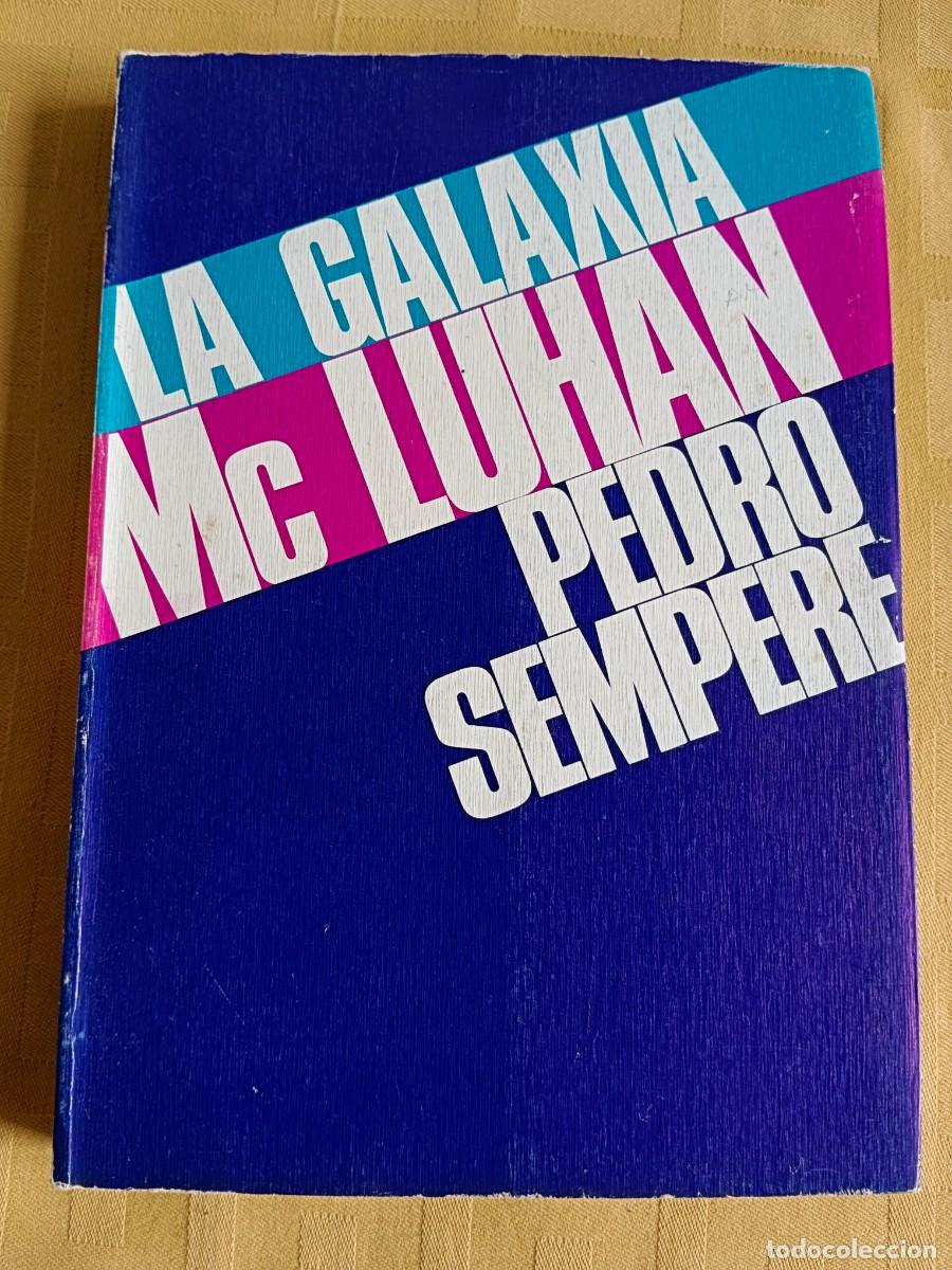 Libros: LA GALAXIA Mc LUHAN - Pedro Sempere - Foto 1