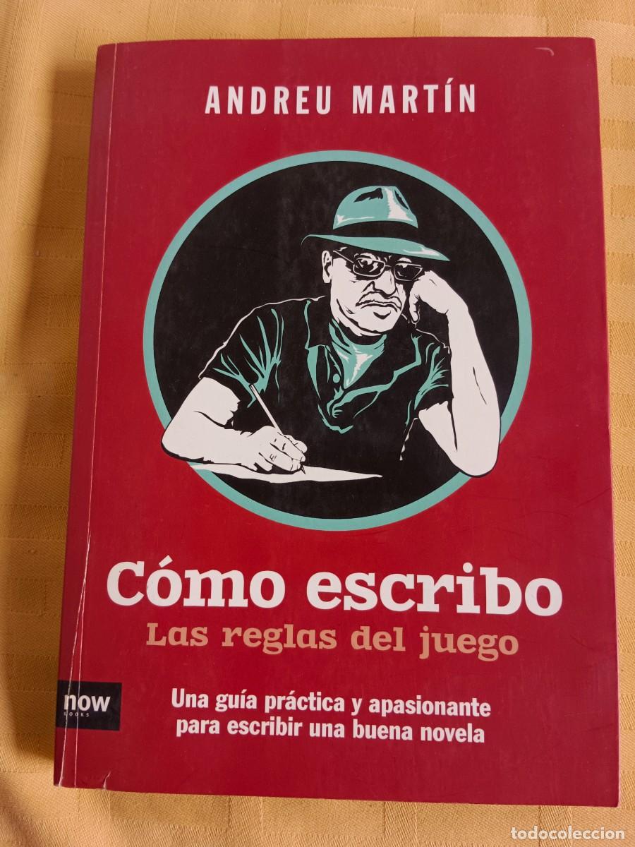 Libros: COMO ESCRIBO. LAS REGLAS DEL JUEGO - Andreu Martin - Foto 1