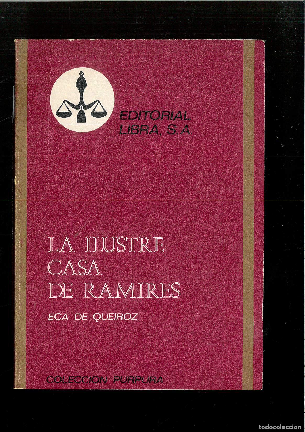 Libros: LA ILUSTRE CASA DE RAMIRES - eca de queiroz - Foto 1