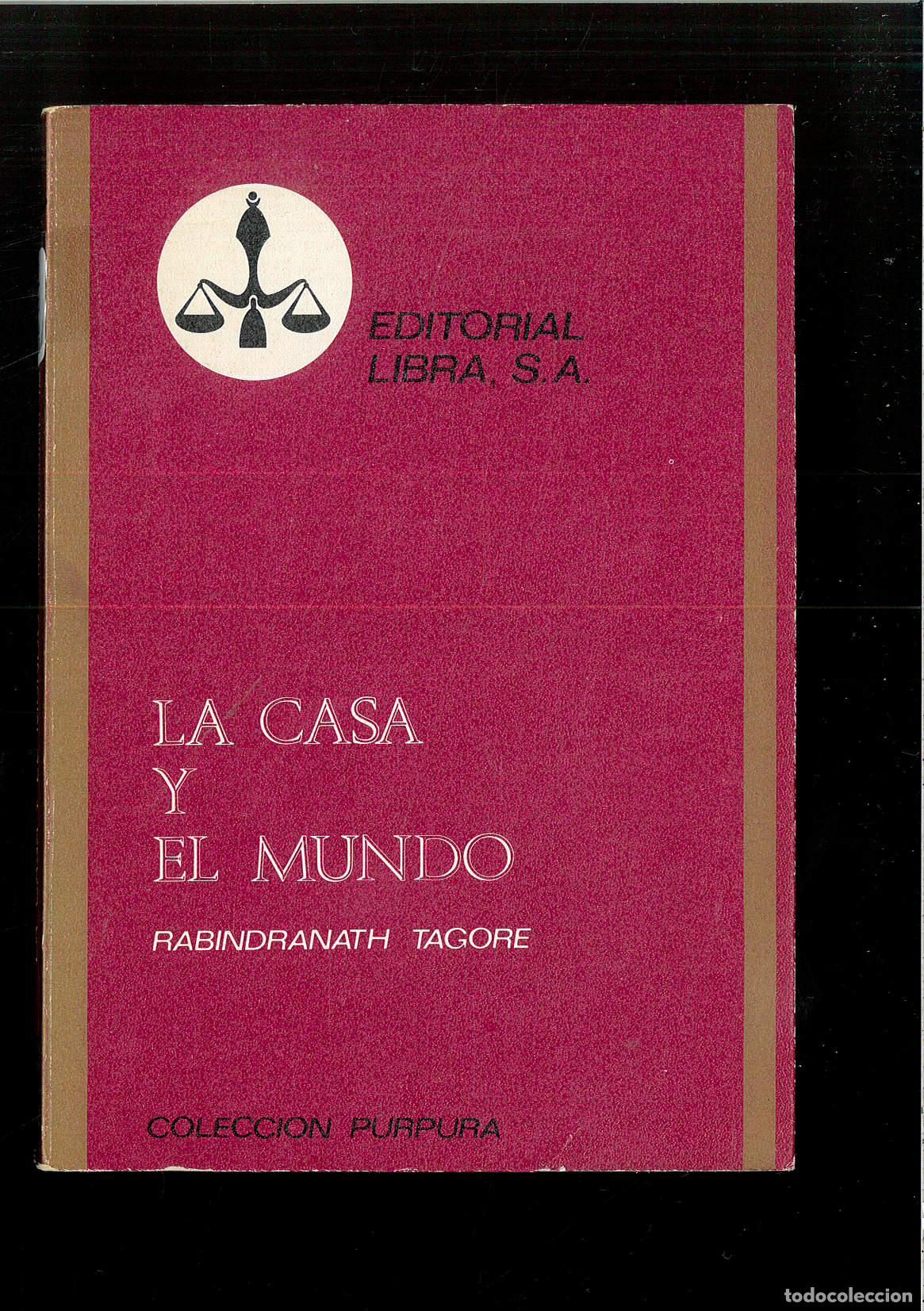 Libros: La casa y el mundo - RABINDRANATH TAGORE - Foto 1
