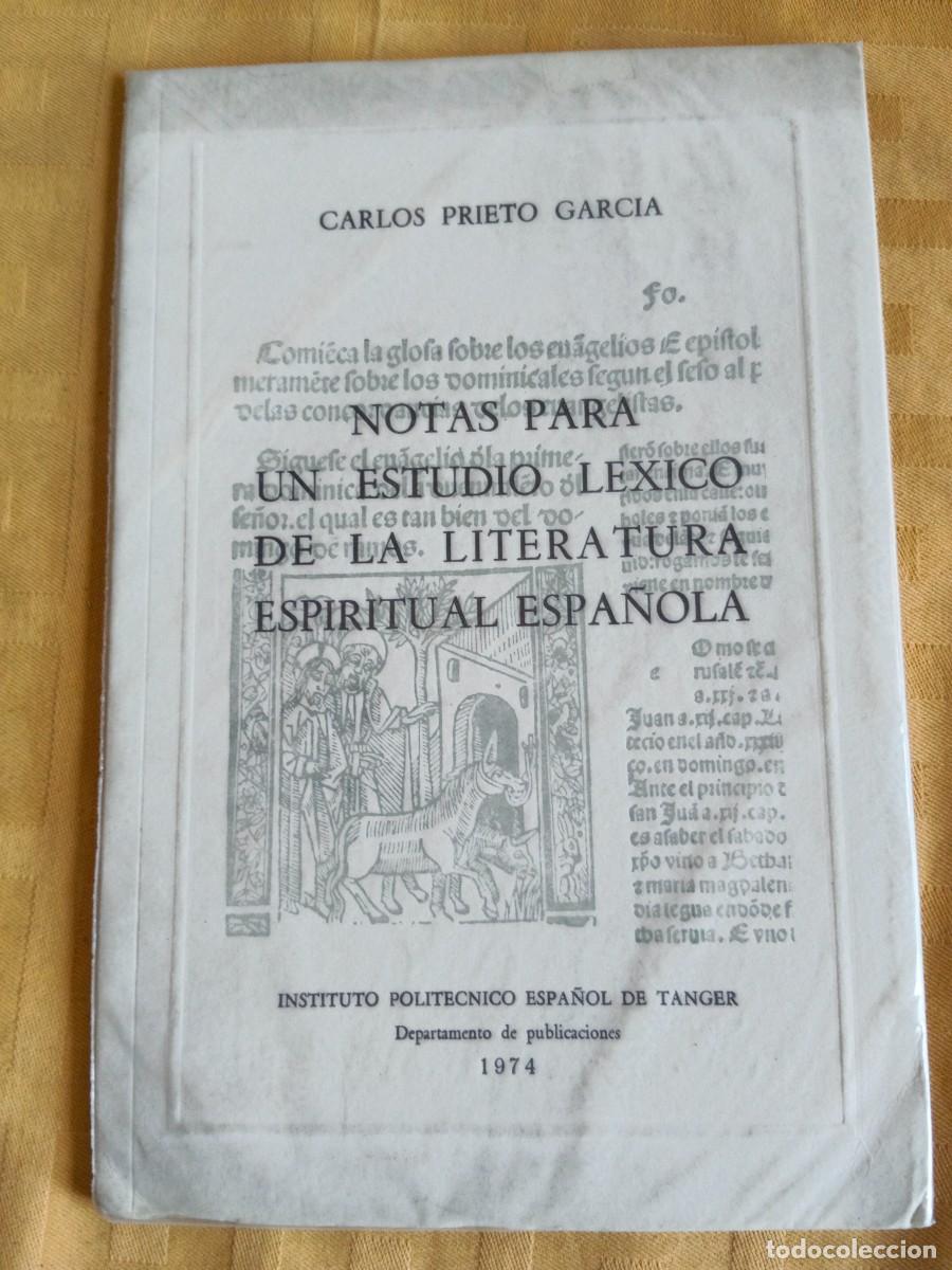 B&uuml;cher: NOTAS PARA UN ESTUDIO LEXICO DE LA LITERATURA ESPIRITUAL ESPA&Ntilde;OLA - Carlos Prieto Garcia