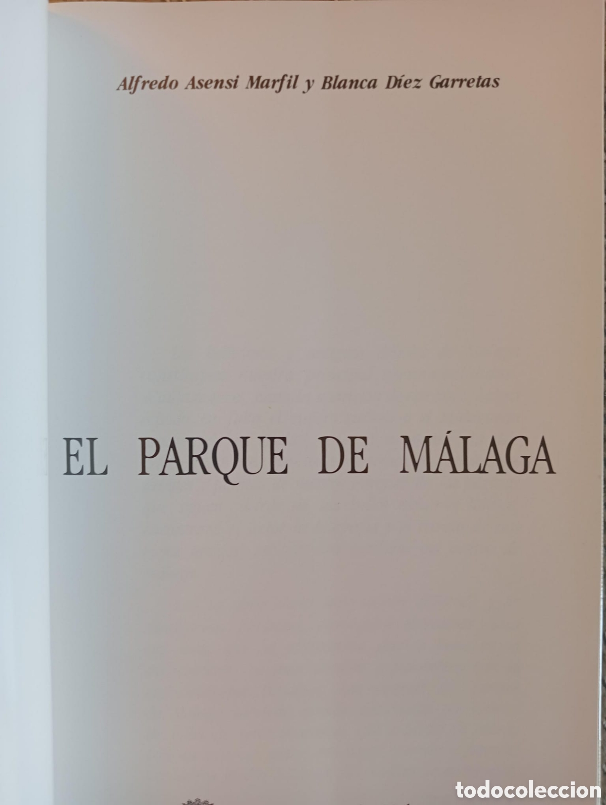 Libros: El parque de M&aacute;laga. Ayuntamiento de M&aacute;laga - Foto 2