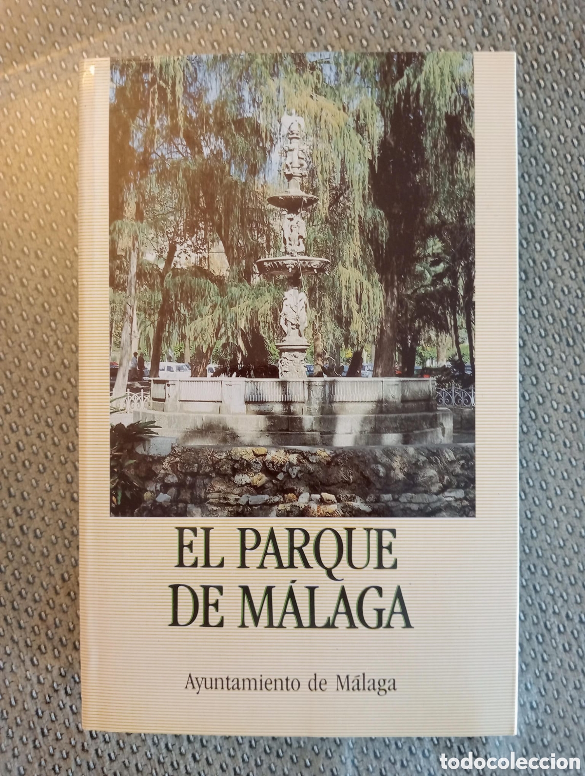 Libros: El parque de M&aacute;laga. Ayuntamiento de M&aacute;laga - Foto 1