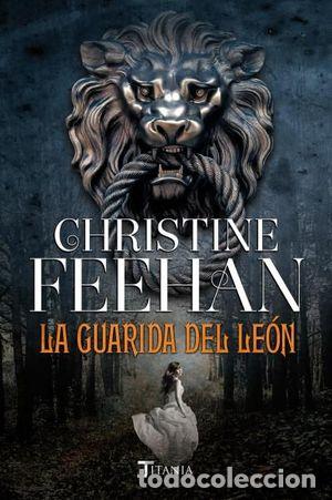Libros: LA GUARIDA DEL LE&Oacute;N - FEEHAN, CHRISTINE - Foto 1