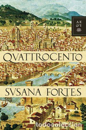 Libros: QUATTROCENTO - FORTES, SUSANA - Foto 1