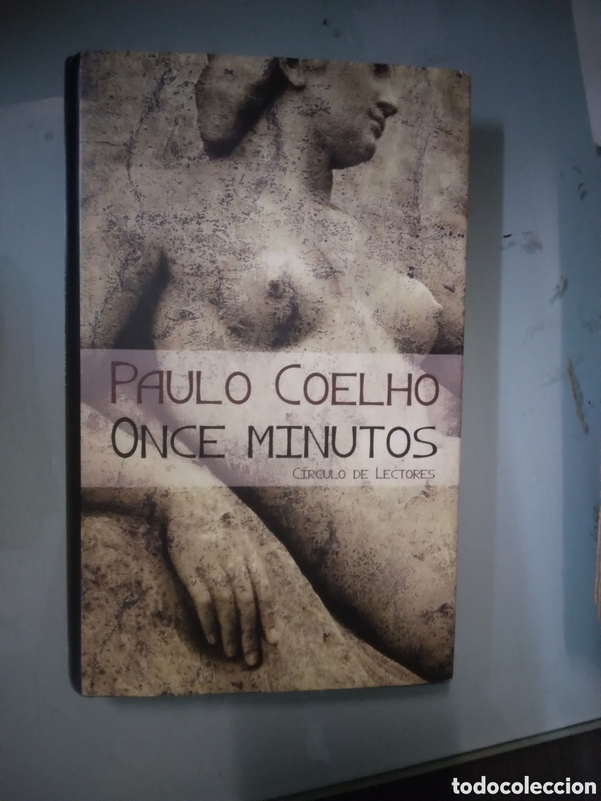 Libros: Paulo Coelho, Once minutos, C&iacute;rculo de Lectores - Foto 1