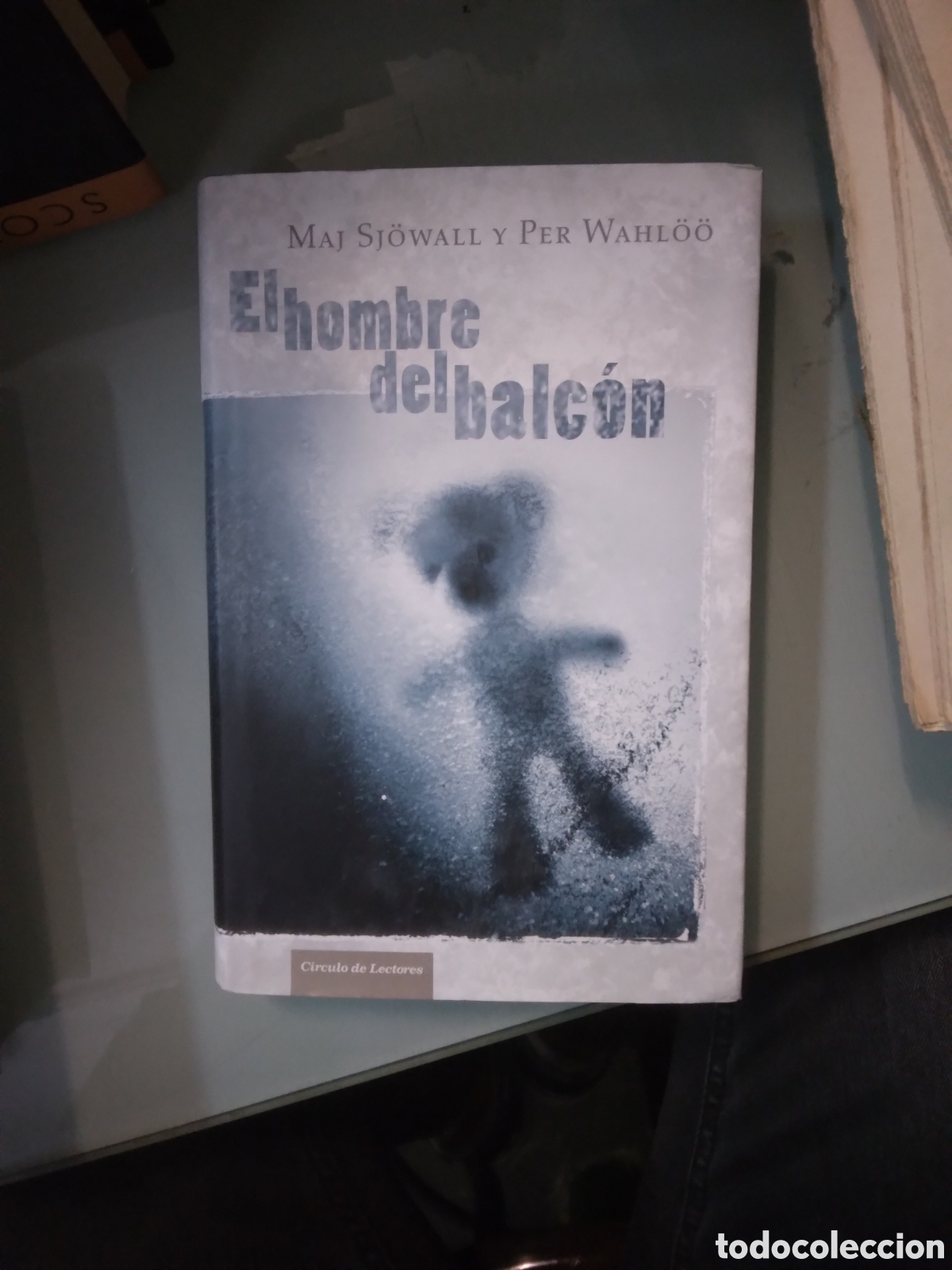 Libros: Maj Sjowall, El hombre del balcon, C&iacute;rculo de Lectores - Foto 1