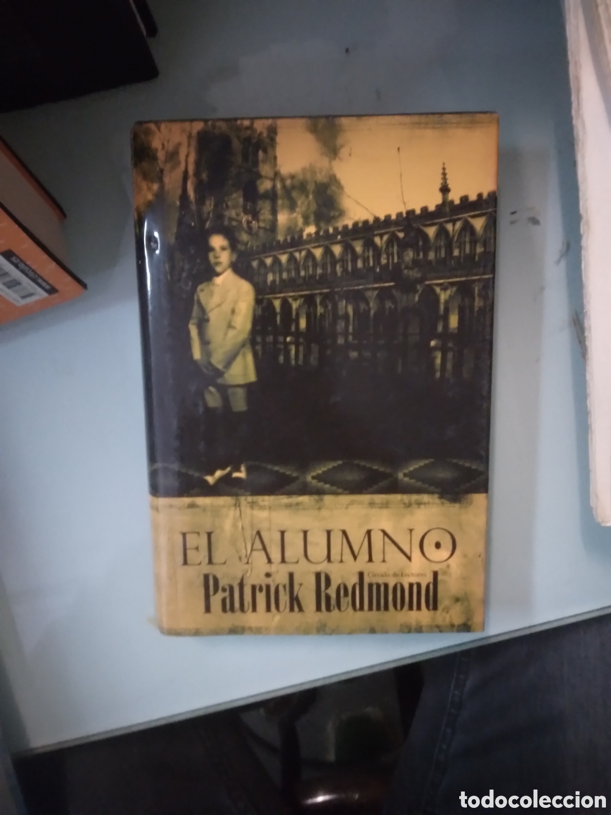 Libros: Patrick Redmond, El.alumno, C&iacute;rculo de Lectores - Foto 1