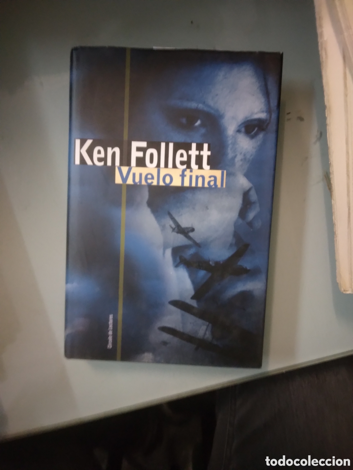 Libros: Ken Follet, Vuelo Final, C&iacute;rculo de Lectores - Foto 1
