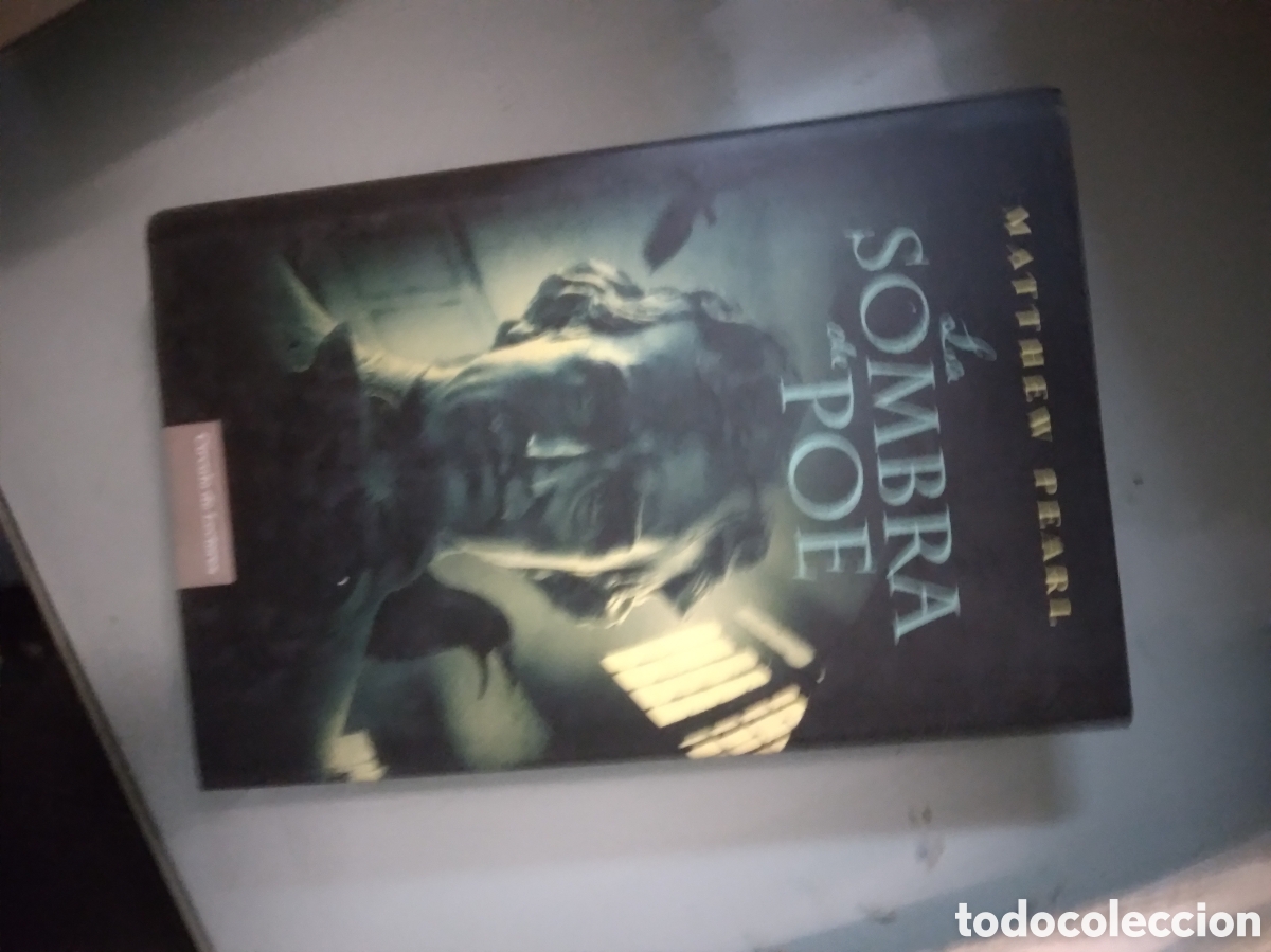 Libros: Matthew Pearl, La sombra de Poe, C&iacute;rculo de Lectores - Foto 1