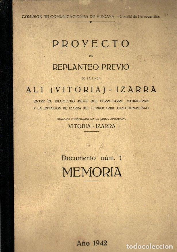 B&uuml;cher: Proyecto de replanteo previo de la l&iacute;nea Ali (Vitoria) - Izarra. Documento n&uacute;m. 1 - Memoria - NO CON