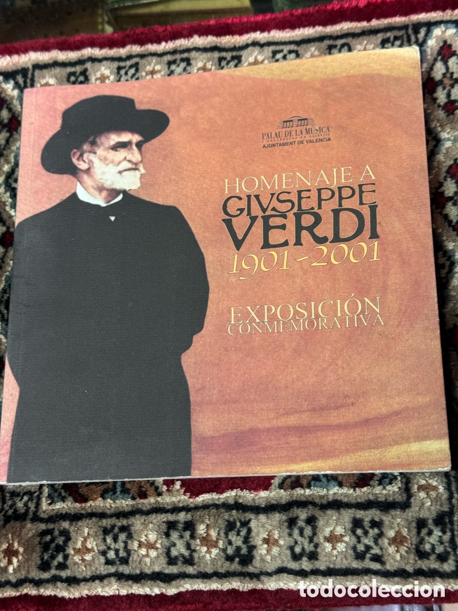 Libros: Homenaje a Giuseppe Verdi Exposici&oacute;n conmemorativa