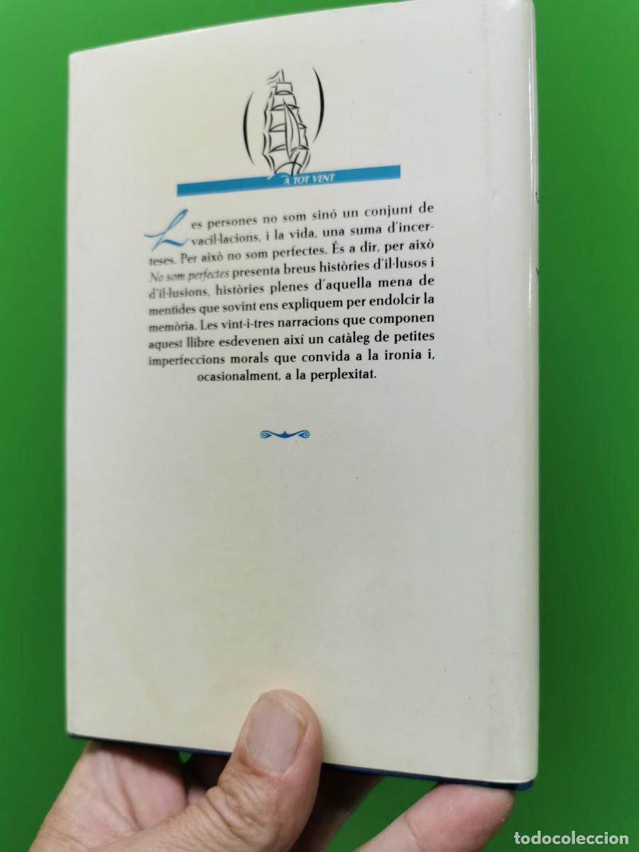 Libros: No som perfectes. Jaume Subirana. Ed Proa - Foto 2