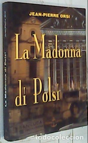 Libros: La Madonna di Polsi - Orsi, Jean Pierre: