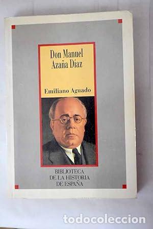 Libros: Don Manuel Aza&ntilde;a D&iacute;az - Foto 1