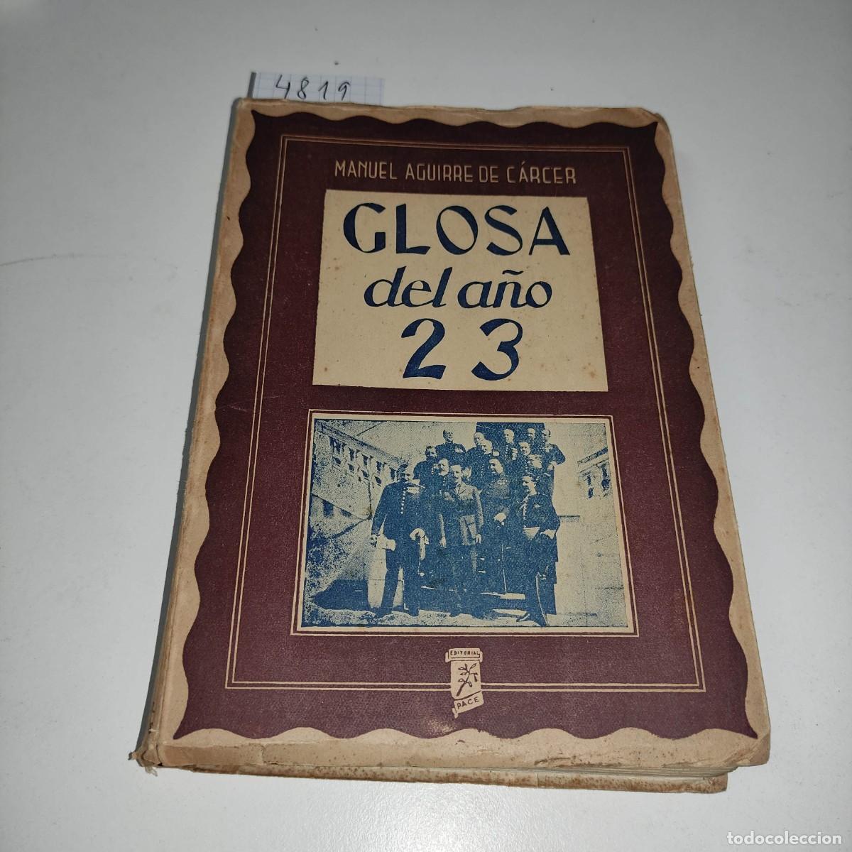 Libros: Glosa Del A&ntilde;o 23. Aguirre De C&aacute;rcer - Foto 1