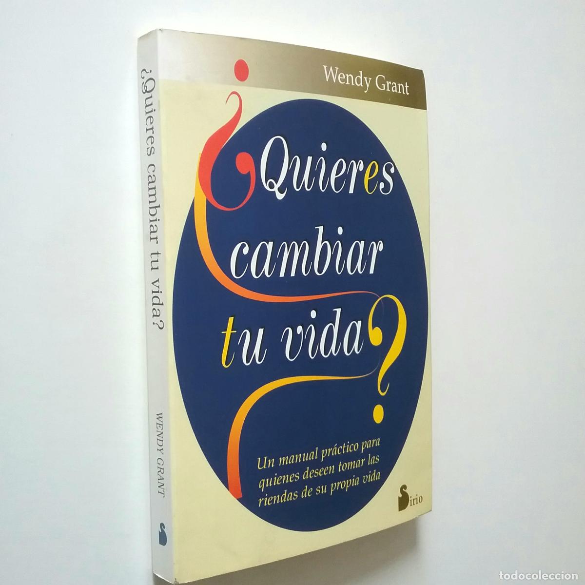 Libros: Wendy Grant - &iquest;Quieres cambiar tu vida? - Foto 1