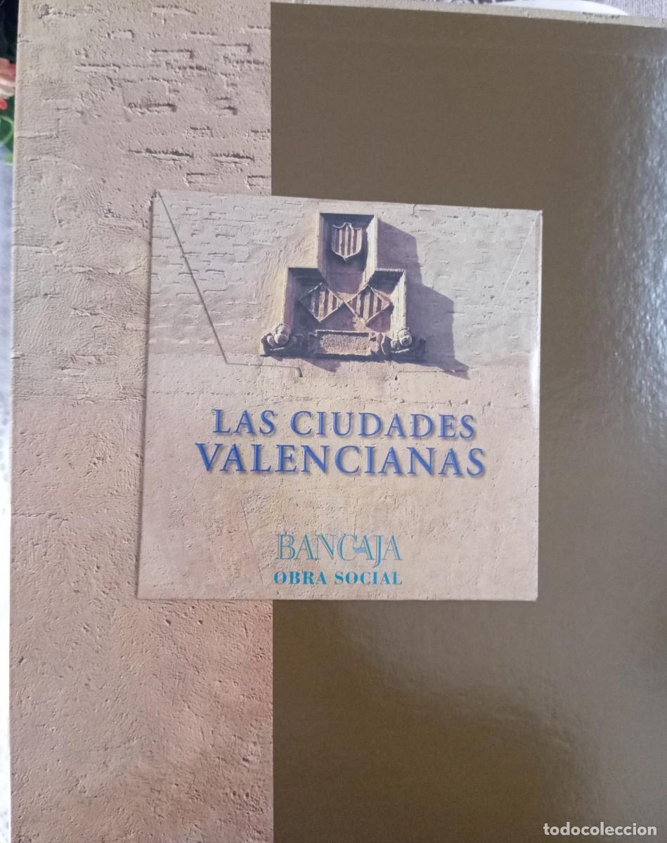 Libros: LAS CIUDADES VALENCIANAS - BANCAJA - Foto 2