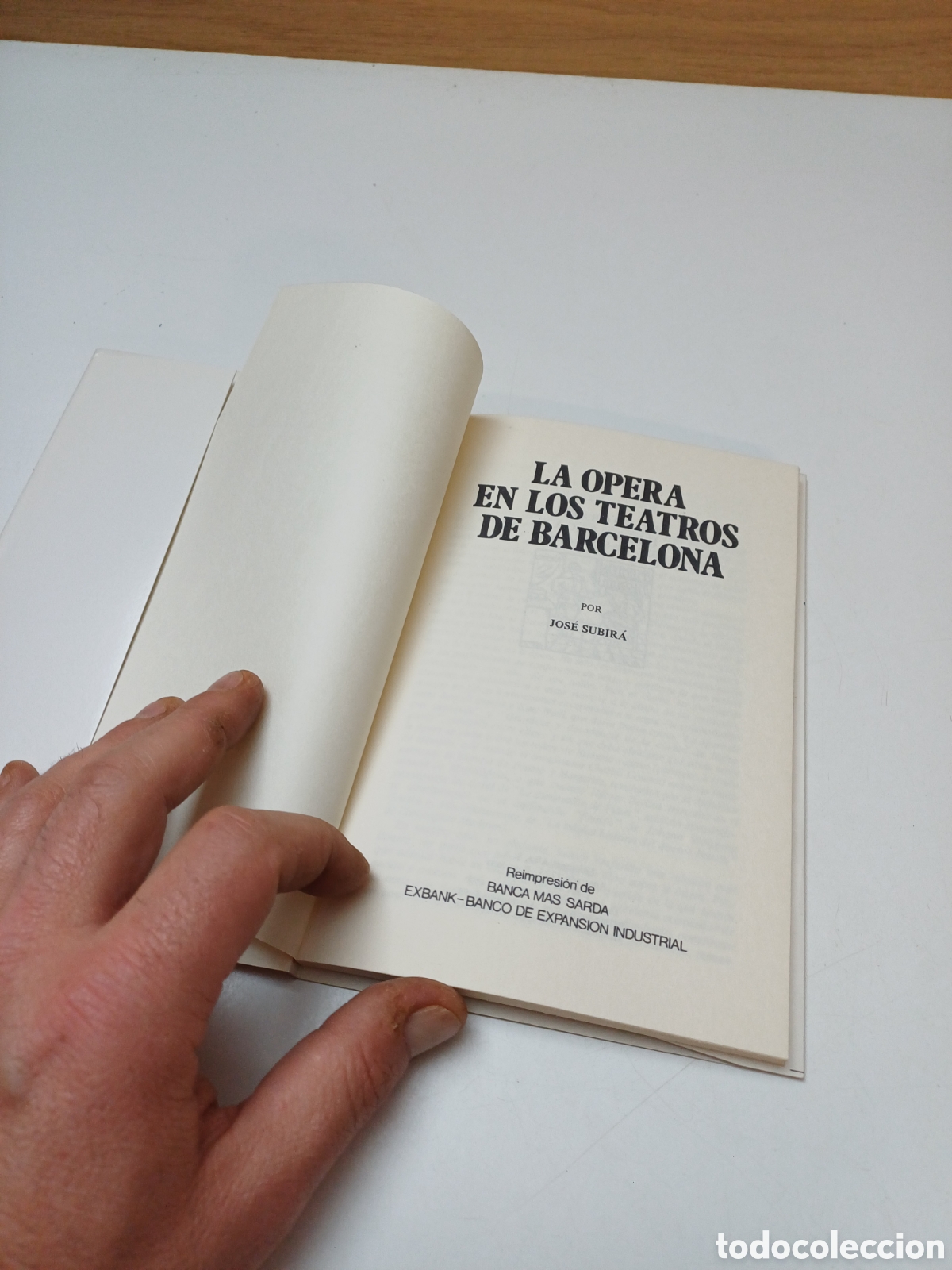 Libros: LA OPERA EN LOS TEATROS DE BARCELONA, JOS&Eacute; SUBIR&Aacute; - Foto 3