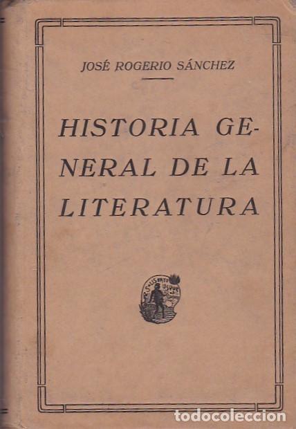Libros: Elementos de historia general de la literatura - ROGERIO SANCHEZ ,Jose - Foto 1