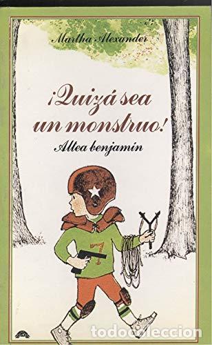 Libros: QUIZ&Aacute; SEA UN MONSTRUO - Alexander,Martha - Foto 1