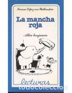 Libros: LA MANCHA ROJA - L&oacute;pez Von Wallenstein,Yvonne - Foto 1
