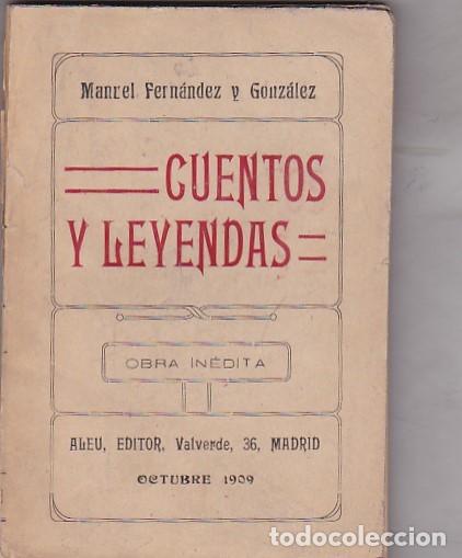 Libros: Cuentos y leyendas - FERNANDEZ Y GONZALEZ,Manuel - Foto 1