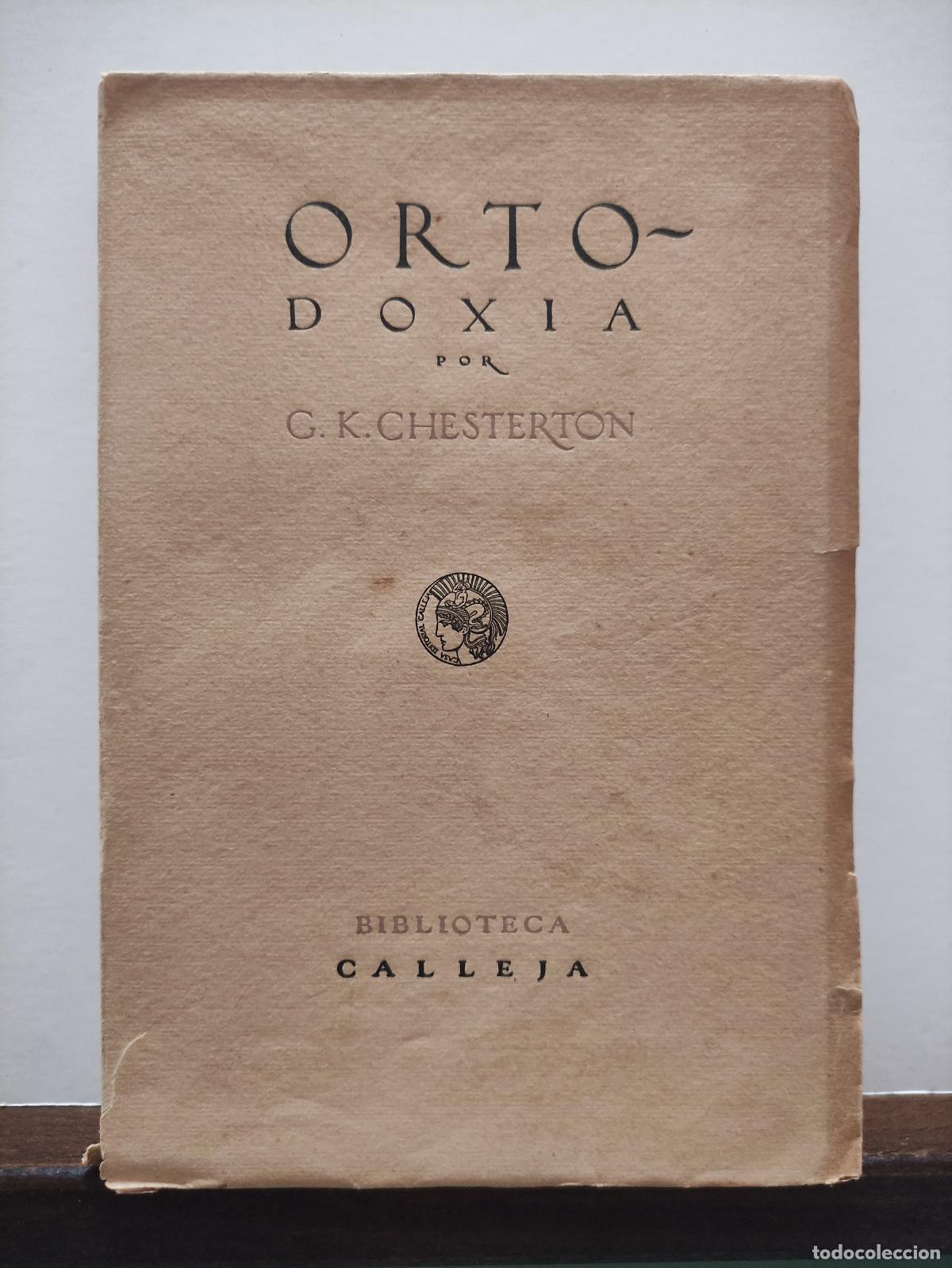 Libros: ORTODOXIA - G. K. CHESTERTON - Foto 1