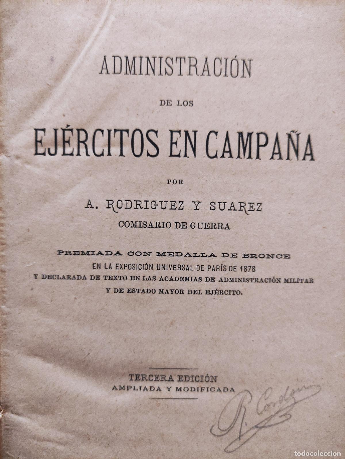 Libros: ADMINISTRACION DE LOS EJERCITOS EN CAMPA&Ntilde;A - A. RODRIGUEZ Y SUAREZ - Foto 3