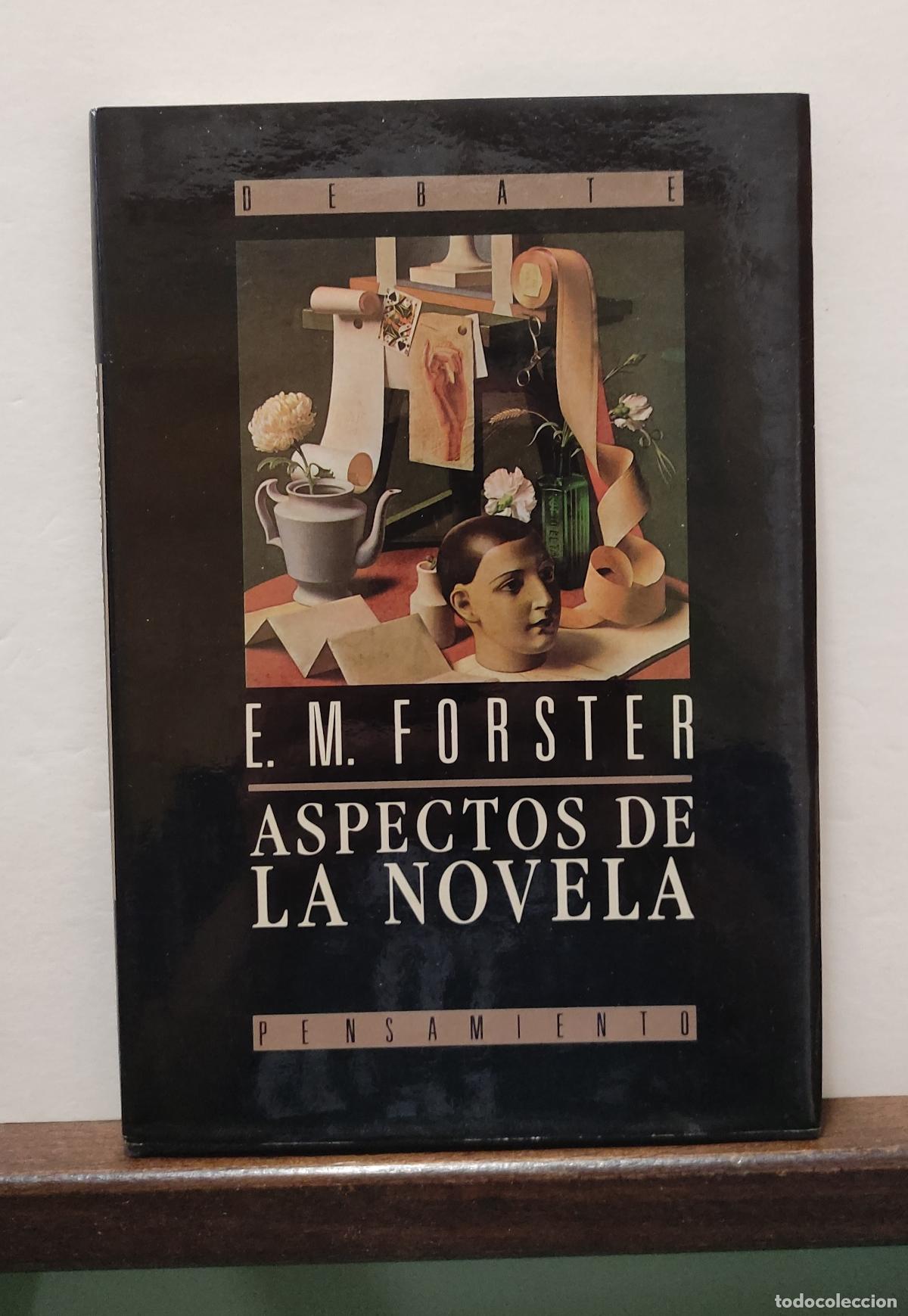Libros: ASPECTOS DE LA NOVELA - E. M. FORSTER - Foto 1