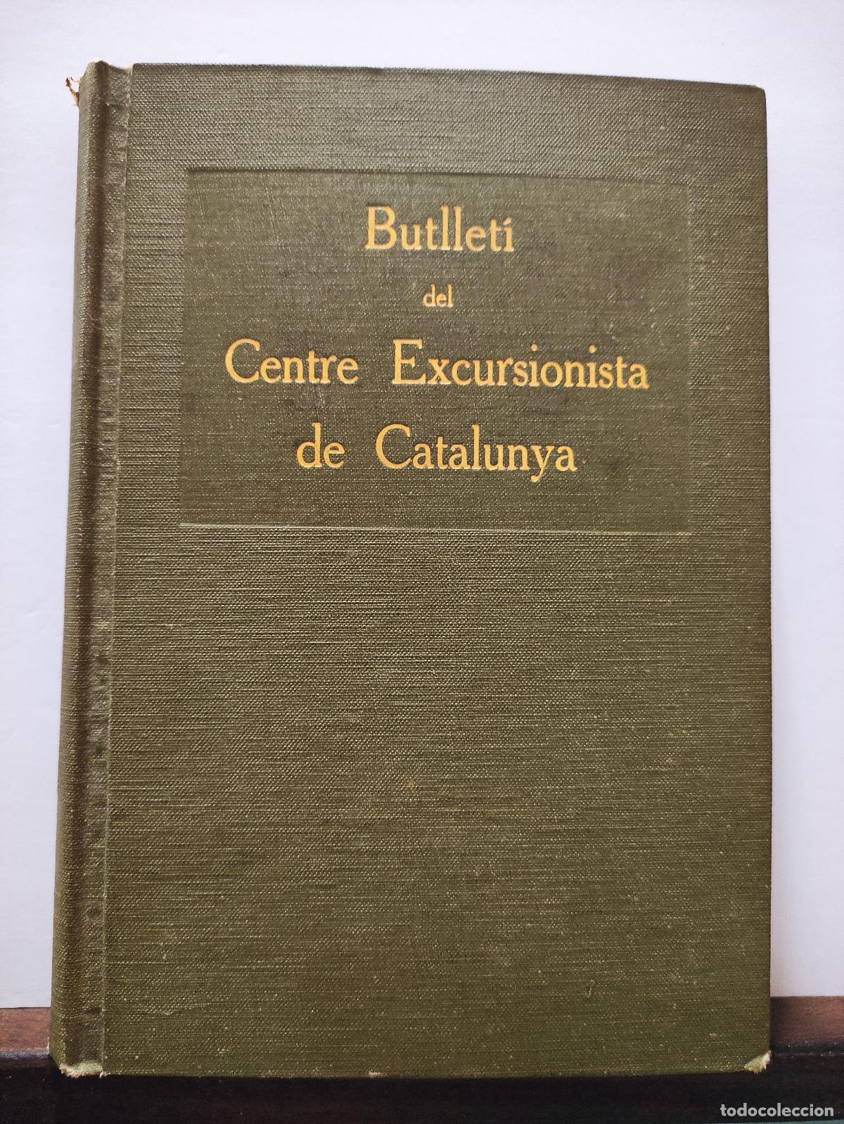 Livres: BUTLLETI DEL CENTRE EXCURSIONISTA DE CATALUNYA