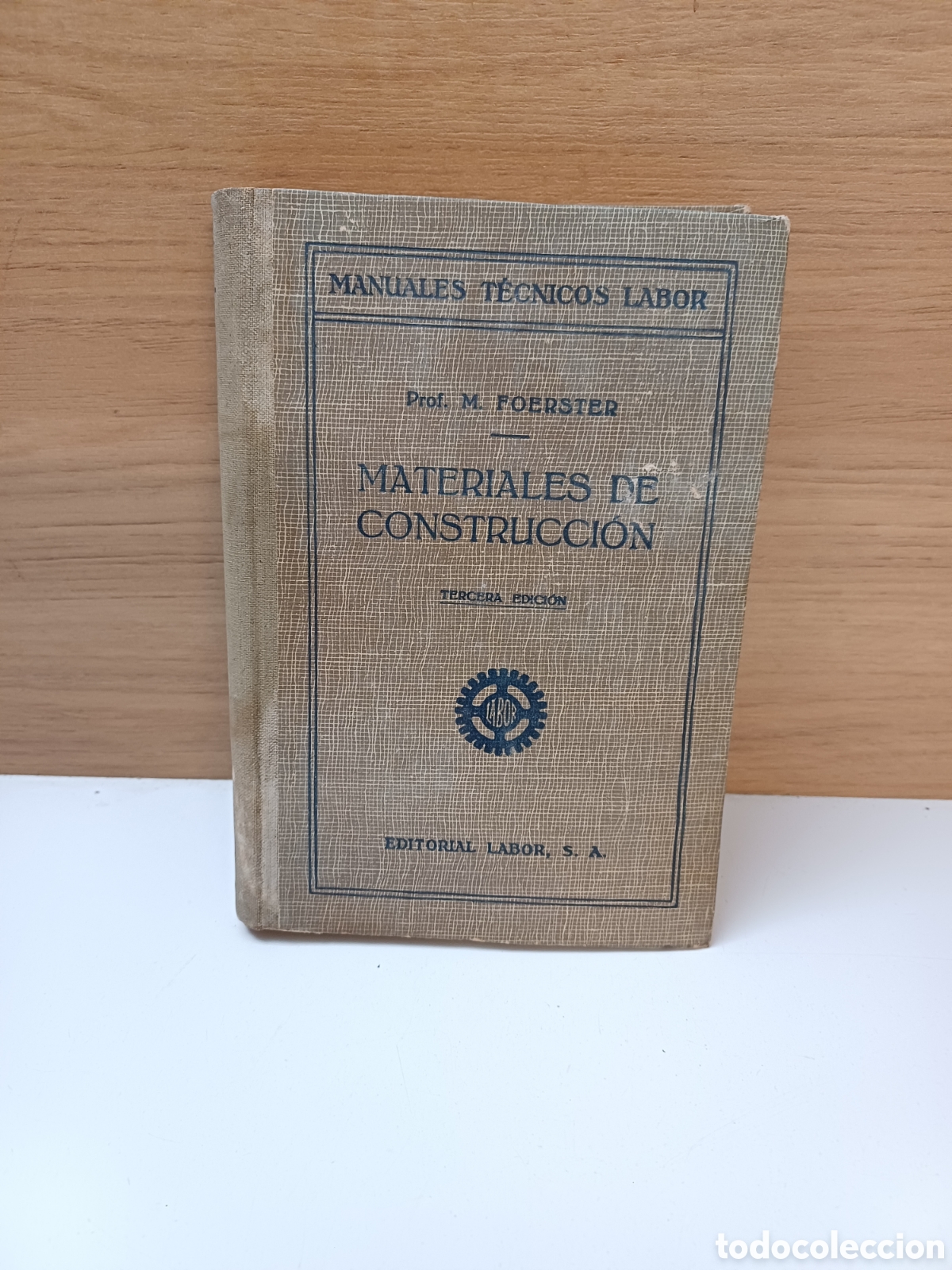 Libros: MATERIALES DE CONSTRUCCI&Oacute;N, FORESTER, A&Ntilde;OS 40 - Foto 1