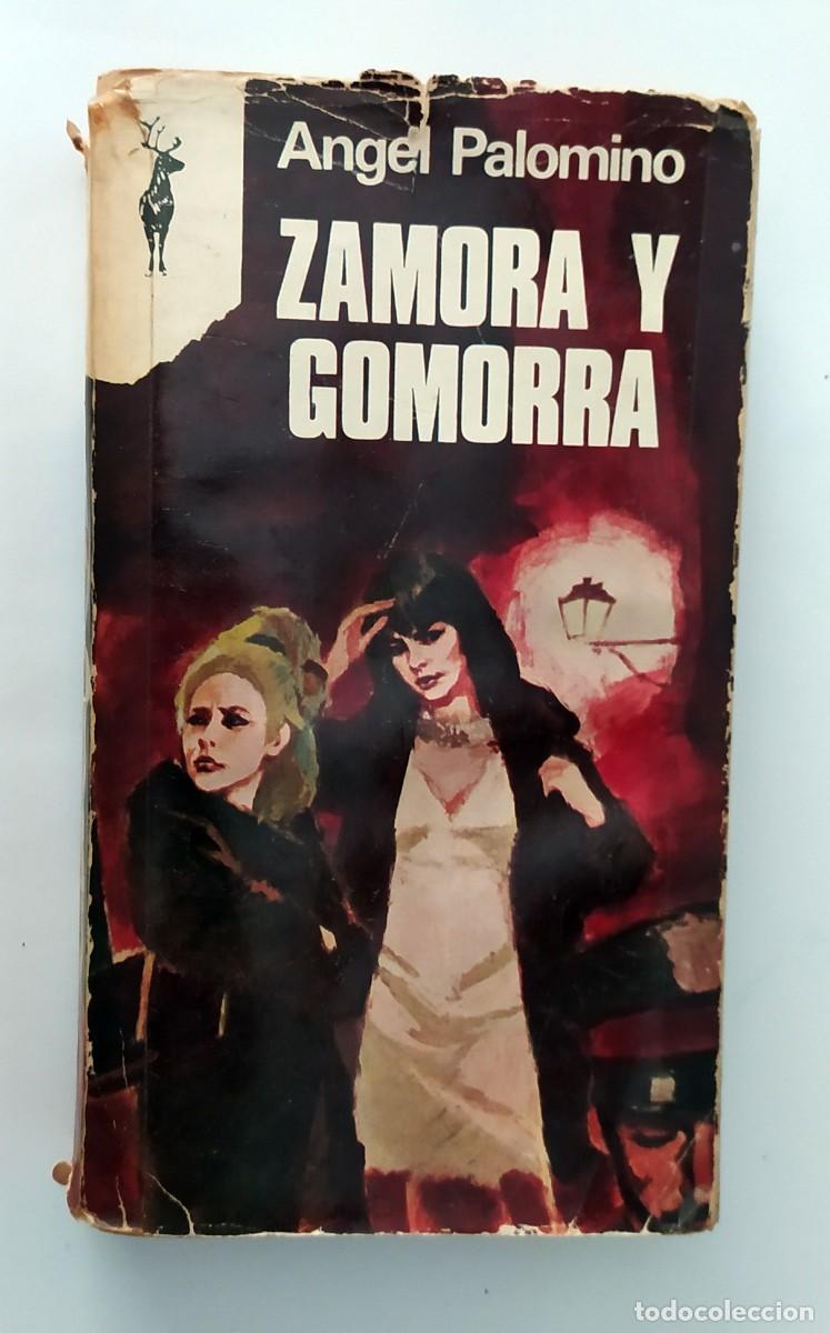 Libros: LIBRO ZAMORA Y GOMORRA DE &Aacute;NGEL PALOMINO - Foto 1